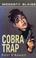 Cover of: Cobra Trap