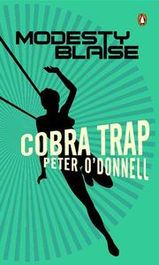 Cover of: Cobra Trap by O'Donnell, Peter, Peter O'Donnell