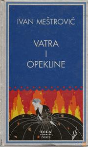 Cover of: Vatra i opekline by Ivan Meštrović