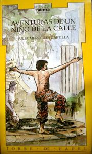 Cover of: aventuras de un niño de la calle by Julia Mercedes Castilla