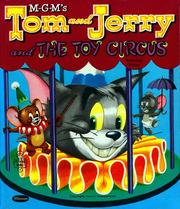 Cover of: Tom and Jerry and the Toy Circus
