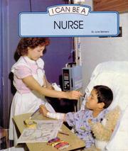 Cover of: I Can Be a Nurse | June Behrens