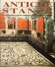 Cover of: Antiche stanze: Un quartiere di Roma imperiale nella zona di Termini