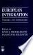 Cover of: European integration: theories and approaches