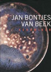 Cover of: Jan Bontjes van Beek, 1899-1969 by Herausgeber, Hans-Peter Jakobson, Volker Ellwanger.
