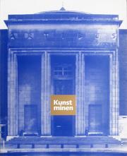 Cover of: Kunstminen: Neuerwerbungen zeitgenössischer Kunst, 1978-1990 : [Ausstellung, 17.8. bis 21.10.1990]