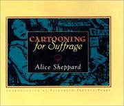 Cover of: Cartooning for suffrage by Alice Sheppard, Alice Sheppard