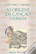 Cover of: As origens da Canção urbana