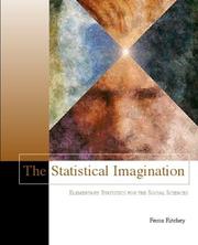 Cover of: The Statistical Imagination (with Free Computer Applications CD-ROM and Student Version SPSS 9.0) by Ferris J. Ritchey