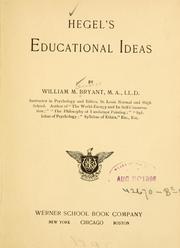 Cover of: Hegel's educational ideas by William McKendree Bryant