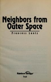 Cover of: Neighbors from Outer Space