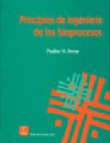 Cover of: Principios de Ingenieria de Los Bioprocesos