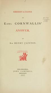 Cover of: Observations on Earl Cornwallis' Answer. by Sir Henry Clinton