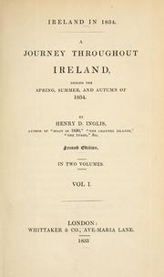 Cover of: Ireland in 1834.: A journey throughout Ireland, during the spring, summer, and autumn of 1834