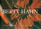 Cover of: Betty Hahn