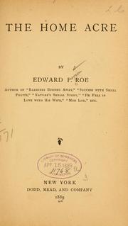 Cover of: The home acre