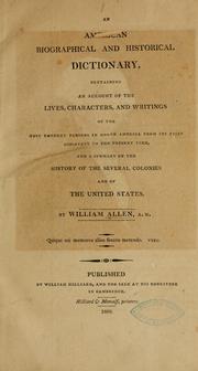 An American biographical and historical dictionary by Allen, William
