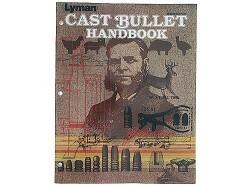 Handbook of Cast Bullets by Lyman Corp 1973 