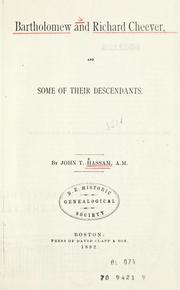 Cover of: Bartholomew and Richard Cheever, and some of their descendants