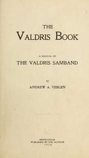 Cover of: The Valdris book: a manual of the Valdris samband