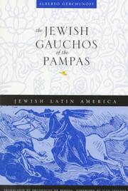 Cover of: The Jewish gauchos of the pampas