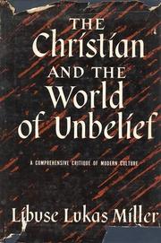 Cover of: The Christian and the world of unbelief.