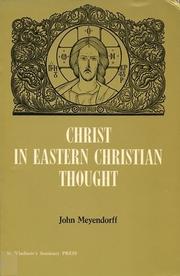 Cover of: Christ in Eastern Christian thought by John Meyendorff