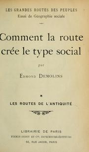 Cover of: Les grandes routes des peuples by Edmond Demolins