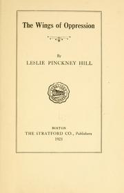 The wings of oppression by Leslie Pinckney Hill