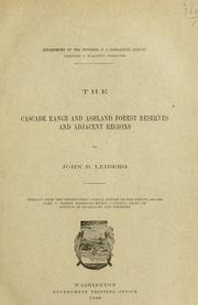 The Cascade Range and Ashland forest reserves and adjacent regions by Leiberg, John B.