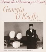 Cover of: From the faraway nearby: Georgia O'Keeffe as icon