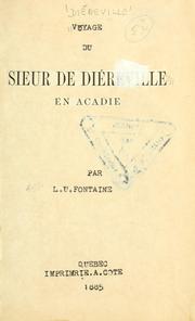 Cover of: Voyage du sieurde Diéreville en Acadie