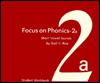 Cover of: Focus on Phonics 2A: Short Vowel Sounds