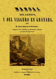 Cover of: Manual del artista y del viajero en Granada by J. Giménez Serrano