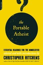Bokomslag på boken The Portable Atheist av Christopher Hitchens