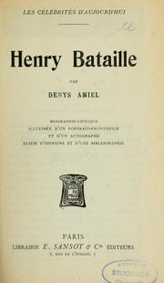 Henry Bataille by Denys Amiel