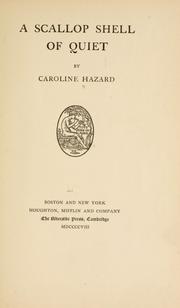 Cover of: A scallop shell of quiet by Hazard, Caroline
