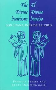 Cover of: The Divine Narcissus/El Divino Narciso by Renee Domeier, Sister Juana Inés de la Cruz