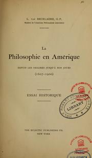 La philosophie en Amérique by Edward Gregory Lawrence Van Becelaere