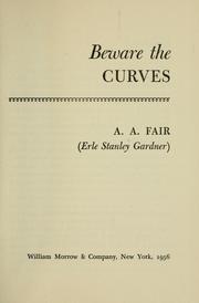 Cover of: Beware the curves by Erle Stanley Gardner