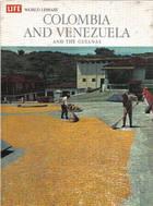 Cover of: Colombia and Venezuela and the Guianas