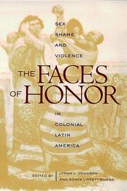 Cover of: The Faces of Honor | Sonya Lipsett-Rivera