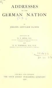 Cover of: Addresses to the German nation. by Johann Gottlieb Fichte