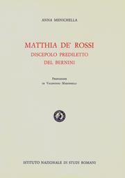 Cover of: Matthia de' Rossi, discepolo prediletto del Bernini