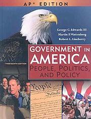 Cover of: Government in America, Ap Edition by George C. Edwards III, Robert L. Lineberry, Martin P. Wattenberg