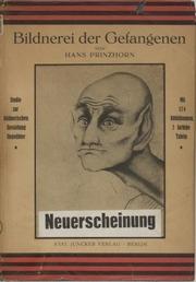 Cover of: Bildnerei der Gefangenen: Studie zur bildnerischen Gestaltung Ungeübter