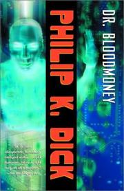 Cover of: Dr Bloodmoney by Philip K. Dick