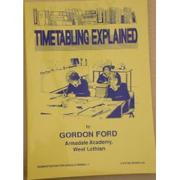 Cover of: Timetabling Explained by Gordon Ford
