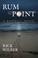 Cover of: Rum point