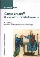 Cover of: Causa creandi: o pragmatyce źródła historycznego